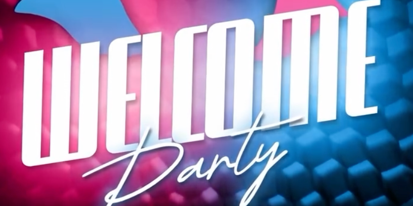 Welcome Party 2025 